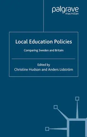 Hudson / Lidström |  Local Education Policies | eBook | Sack Fachmedien