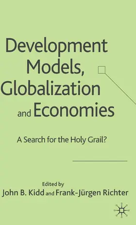 Kidd / Richter |  Development Models, Globalization and Economies | eBook | Sack Fachmedien