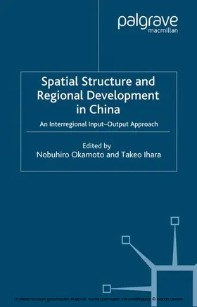 Okamoto / Ihara | Spatial Structure and Regional Development in China | E-Book | www.sack.de