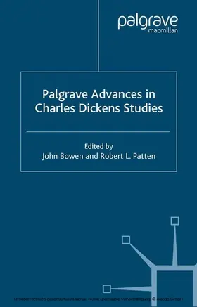 Patten / Bowen |  Palgrave Advances in Charles Dickens Studies | eBook | Sack Fachmedien