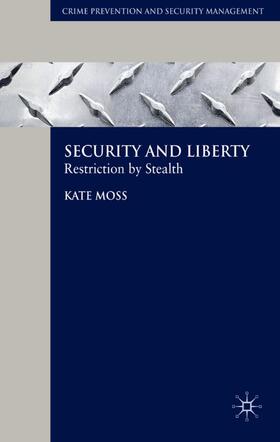 Moss | Security and Liberty | Buch | 978-0-230-52467-5 | sack.de