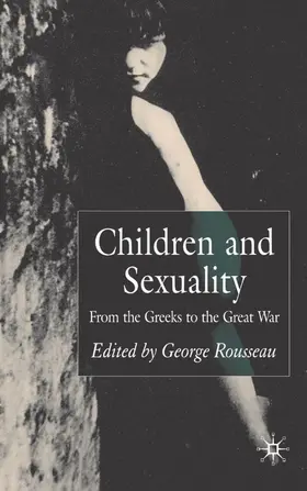Rousseau |  Children and Sexuality | Buch |  Sack Fachmedien