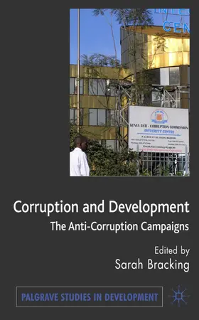 Bracking | Corruption and Development | Buch | 978-0-230-52550-4 | www.sack.de