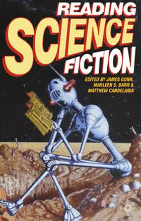 Gunn / Barr / Candelaria |  Reading Science Fiction | Buch |  Sack Fachmedien