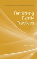 Morgan |  Rethinking Family Practices | Buch |  Sack Fachmedien
