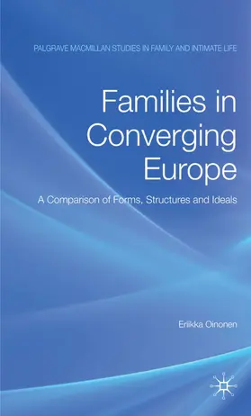 Oinonen |  Families in Converging Europe | Buch |  Sack Fachmedien