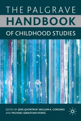 Qvortrup / Corsaro / Honig |  The Palgrave Handbook of Childhood Studies | Buch |  Sack Fachmedien