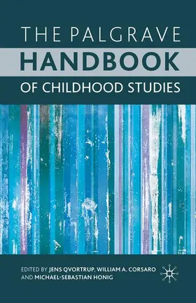 Qvortrup / Corsaro / Honig |  The Palgrave Handbook of Childhood Studies | Buch |  Sack Fachmedien