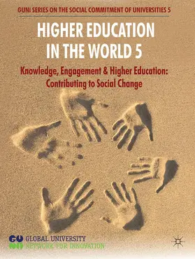 (Guni) / (GUNI) |  Higher Education in the World 5: Knowledge, Engagement and Higher Education: Contributing to Social Change | Buch |  Sack Fachmedien