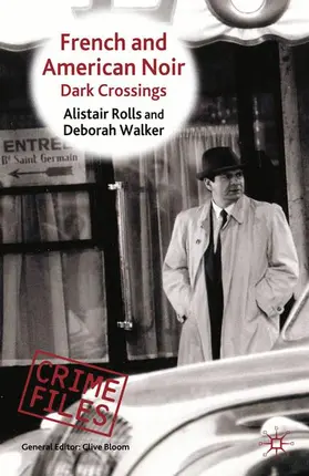 Rolls / Walker |  French and American Noir | Buch |  Sack Fachmedien