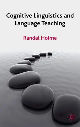 Holme |  Cognitive Linguistics and Language Teaching | Buch |  Sack Fachmedien