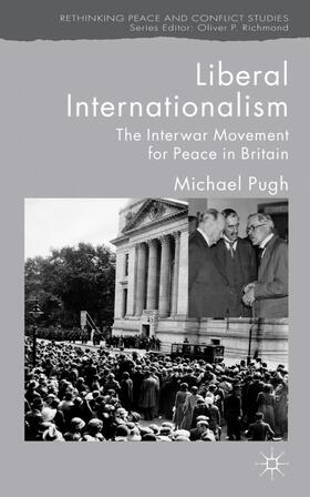 Pugh |  Liberal Internationalism | Buch |  Sack Fachmedien
