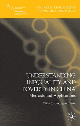 Wan | Understanding Inequality and Poverty in China | Buch | 978-0-230-53804-7 | sack.de