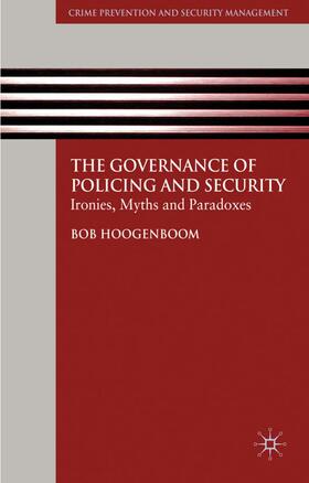 Hoogenboom | The Governance of Policing and Security | Buch | sack.de