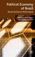 Arestis / Saad-Filho |  Political Economy of Brazil | Buch |  Sack Fachmedien