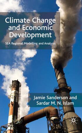 Sanderson / Islam | Climate Change and Economic Development | Buch | 978-0-230-54279-2 | sack.de