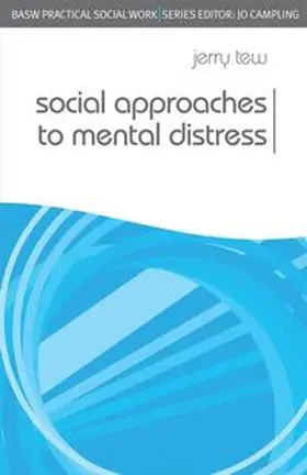 Tew |  Social Approaches to Mental Distress | Buch |  Sack Fachmedien