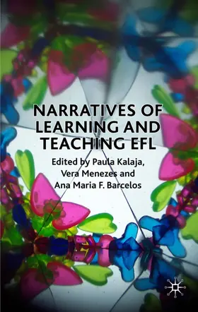 Kalaja / Menezes / Barcelos |  Narratives of Learning and Teaching EFL | Buch |  Sack Fachmedien