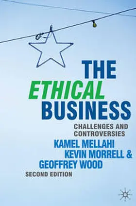 Mellahi / Morrell |  The Ethical Business | Buch |  Sack Fachmedien