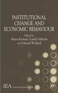 Kornai / Mátyás / Roland |  Institutional Change and Economic Behaviour | Buch |  Sack Fachmedien