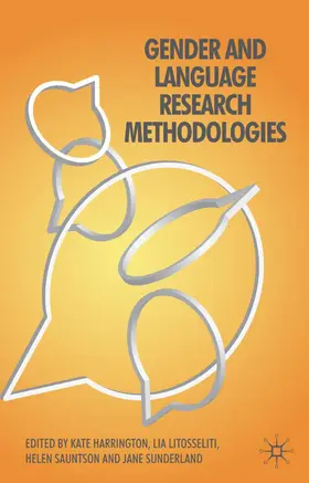 Wodak / Angermuller / Sauntson |  Gender and Language Research Methodologies | Buch |  Sack Fachmedien