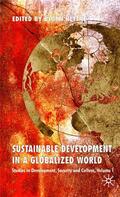 Hettne |  Sustainable Development in a Globalized World | Buch |  Sack Fachmedien