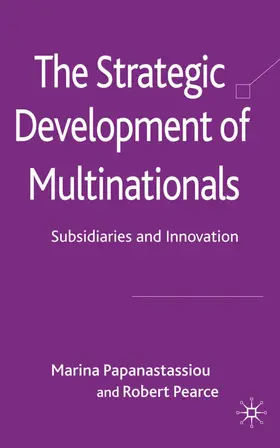 Papanastassiou / Pearce |  The Strategic Development of Multinationals | Buch |  Sack Fachmedien