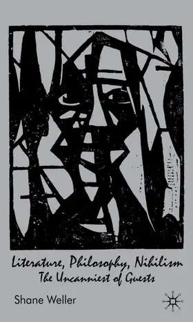 Weller |  Literature, Philosophy, Nihilism | Buch |  Sack Fachmedien
