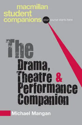 Mangan |  The Drama, Theatre and Performance Companion | Buch |  Sack Fachmedien
