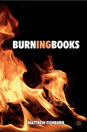Fishburn |  Burning Books | Buch |  Sack Fachmedien