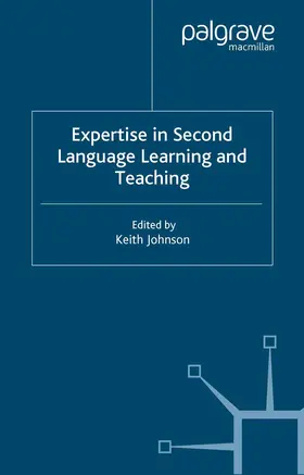 Johnson |  Expertise in Second Language Learning and Teaching | Buch |  Sack Fachmedien