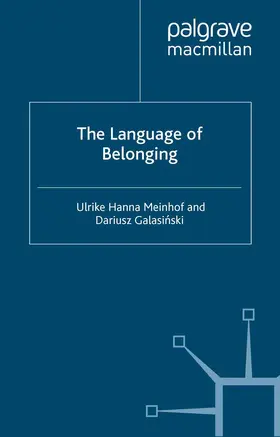 Meinhof / Galasinski |  The Language of Belonging | Buch |  Sack Fachmedien