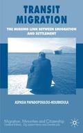 Papadopoulou-Kourkoula |  Transit Migration | Buch |  Sack Fachmedien