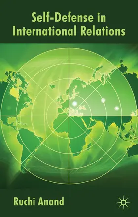 Anand |  Self-Defense in International Relations | Buch |  Sack Fachmedien