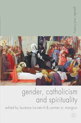 Lux-Sterritt / Magion |  Gender, Catholicism and Spirituality | Buch |  Sack Fachmedien