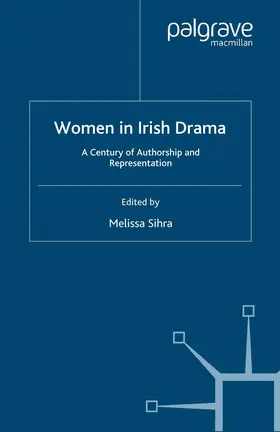 Sihra |  Women in Irish Drama | Buch |  Sack Fachmedien