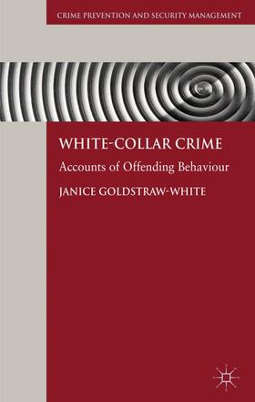 Goldstraw-White | White-Collar Crime | Buch | 978-0-230-58185-2 | sack.de
