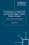 Bever |  The Realities of Witchcraft and Popular Magic in Early Modern Europe | eBook | Sack Fachmedien
