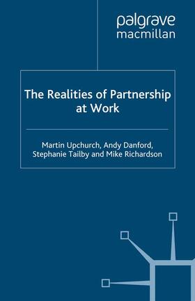 Upchurch / Danford / Tailby | The Realities of Partnership at Work | E-Book | sack.de