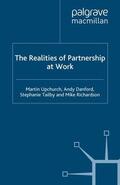 Upchurch / Danford / Tailby |  The Realities of Partnership at Work | eBook | Sack Fachmedien