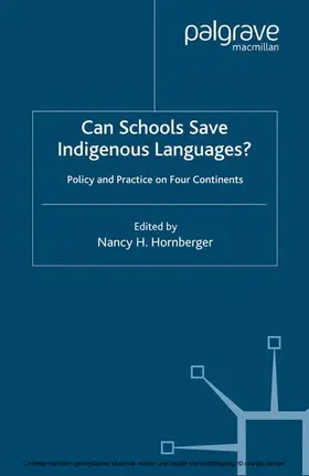 Hornberger |  Can Schools Save Indigenous Languages? | eBook | Sack Fachmedien