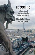 Horner / Zlosnik |  Le Gothic | eBook | Sack Fachmedien
