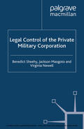 Sheehy / Maogoto / Newell |  Legal Control of the Private Military Corporation | eBook | Sack Fachmedien