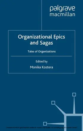 Kostera |  Organizational Epics and Sagas | eBook | Sack Fachmedien
