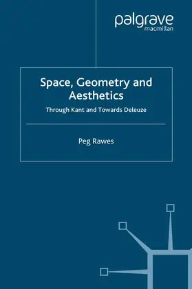 Rawes |  Space, Geometry and Aesthetics | eBook | Sack Fachmedien