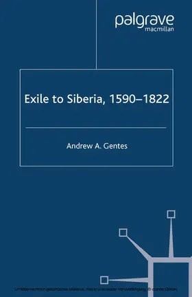 Gentes |  Exile to Siberia, 1590-1822 | eBook | Sack Fachmedien