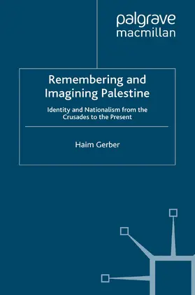 Gerber |  Remembering and Imagining Palestine | eBook | Sack Fachmedien