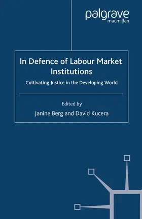 Berg / Kucera |  In Defence of Labour Market Institutions | eBook | Sack Fachmedien