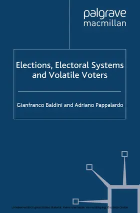 Baldini / Pappalardo |  Elections, Electoral Systems and Volatile Voters | eBook | Sack Fachmedien