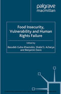 Guha-Khasnobis / Acharya / Davis |  Food Insecurity, Vulnerability and Human Rights Failure | eBook | Sack Fachmedien